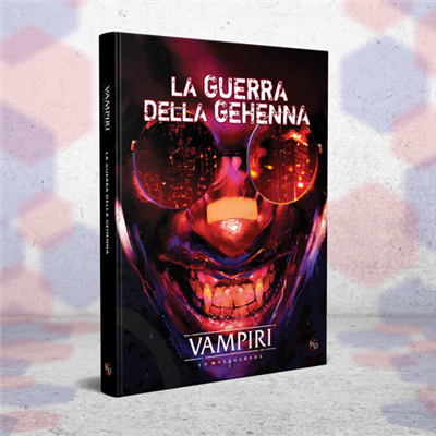 Vampiri: La Masquerade - La guerra della Gehenna