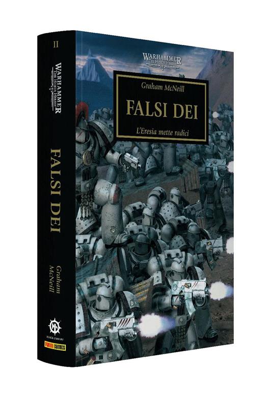 WARHAMMER 40.000 - THE HORUS HERESY VOL.2: FALSI DEI