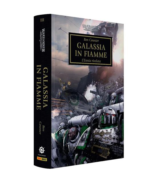WARHAMMER 40.000 - THE HORUS HERESY VOL.3: GALASSIA IN FIAMME