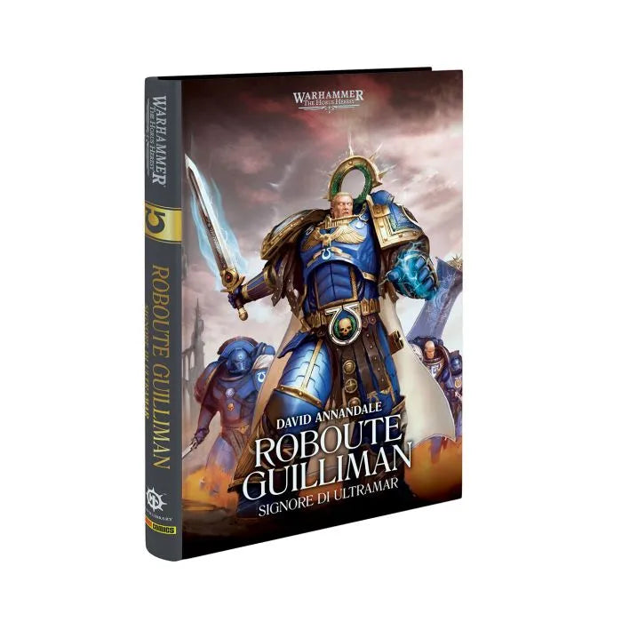 Warhammer: The Horus Heresy - Primarchi: Roboute Guilliman