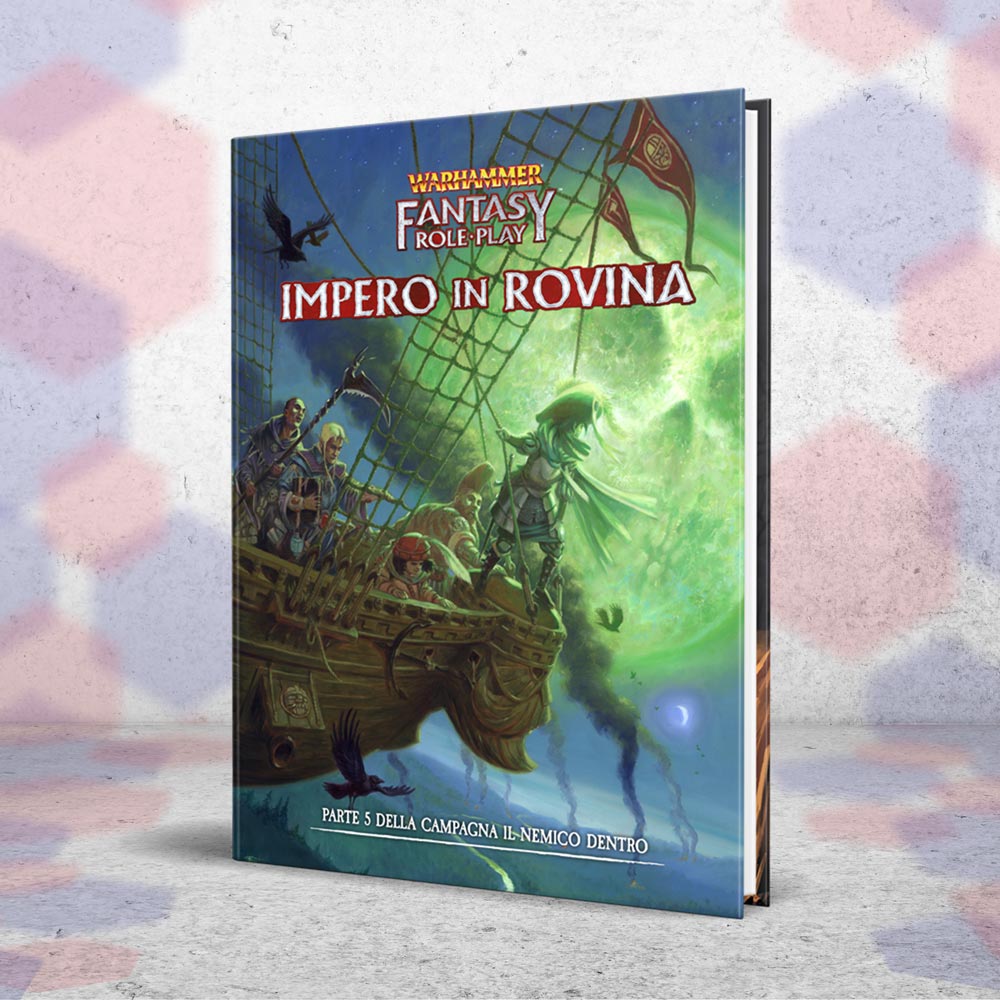 Warhammer Fantasy RPG - Il Nemico Dentro Vol.5 -Impero in Rovina