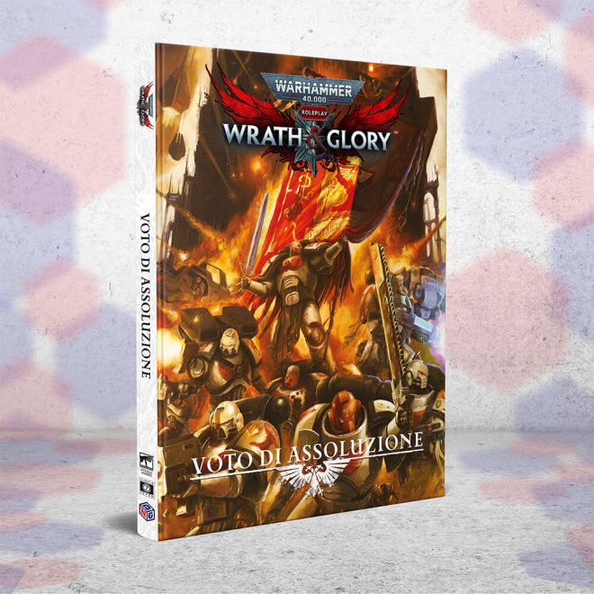 Warhammer 40.000 - Wrath & Glory - Voto di Assoluzione