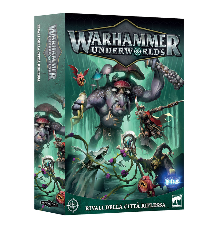 Warhammer Underworlds - Rivali della città riflessa - ITA